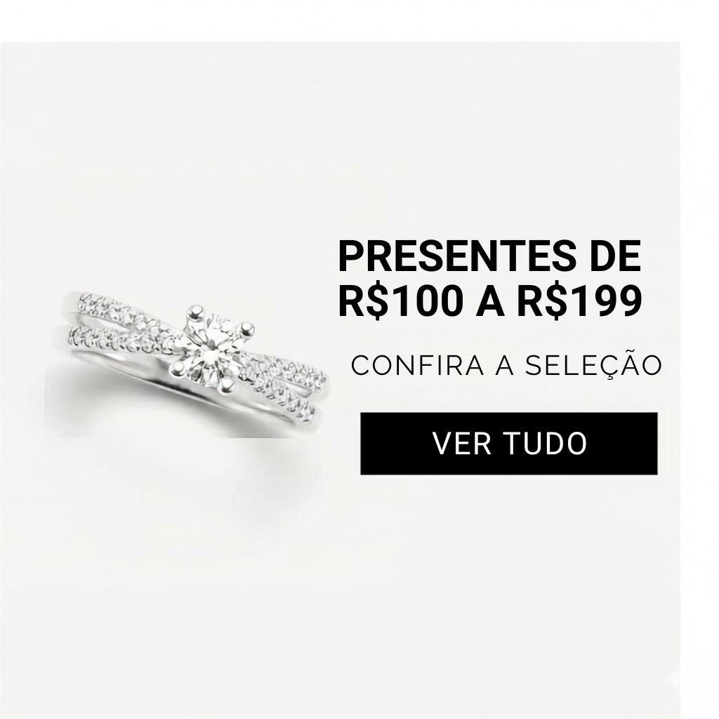 PRESENTES DE R$100 A R$199