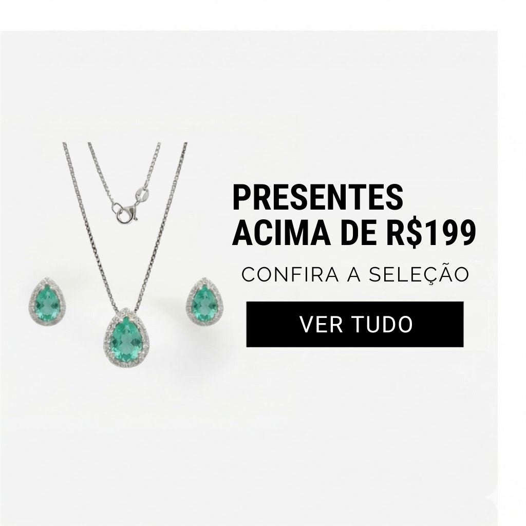 PRESENTES ACIMA DE R$199